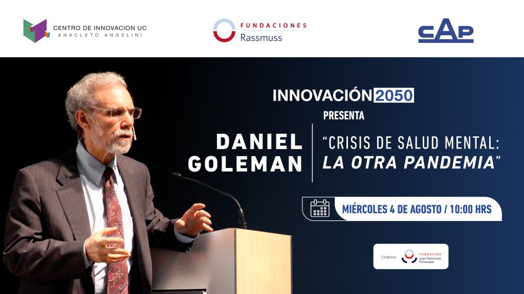 Innovación 2050: Ante masiva audiencia, Daniel Goleman entregó herramientas para mejorar la salud mental